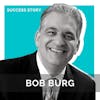 Bob Burg, Author & Speaker | Influence, Success & Profit: The Go-Giver Way