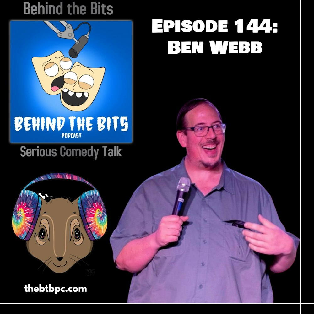Episode 144: Ben Webb