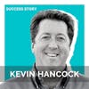 Kevin Hancock, CEO of Hancock Lumber | Leadership & Americas Oldest Private Company