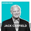 Jack Canfield, Author, Speaker & Motivational Trainer | The Success Principles | SSP Interview