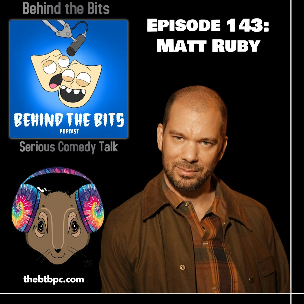 Episode 143: Matt Ruby