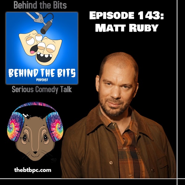 Episode 143: Matt Ruby