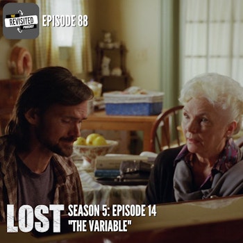 Episode 88: LOST S05E14 