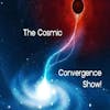 The Cosmic Convergence w/ Big Tim and Doctor Love