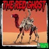 The Red Ghost of Arizona: When Camels Go Rogue | 333