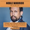 170 Anthony Flores: Unleash Your Potential: Manifesting Your Best Life with Neuro Feedback Meditation