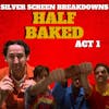 Half Baked (1998) Film Breakdown ACT 1