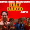 Half Baked (1998) Film Breakdown ACT 3