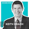 Keith Krach - Businessman, Former Diplomat, and Nobel Peace Prize Nominee | Navigating Tech & Diplomacy