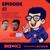 41 - Growing up Greek & Chinese // Our IT Working Experience