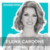 Elena Cardone - Author, Businesswoman, Speaker | Building An Empire: How To Have It All