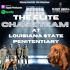 The Elite Chase Team at Louisiana State Penitentiary
