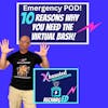Emergency Podcast!  10 Reasons Why You Need To Check Out The Virtual Bash!