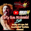 Interview with Dirty Ron McDonald - TexAF Patreon