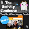 The Client Files: Maurer Family