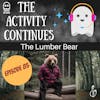 The Lumber Bear