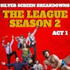The League Season 2 (2010) Film Breakdown