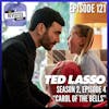 Episode 121: TED LASSO S02E04 
