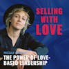 The Power of Love-Based Leadership with Nicole Gibson