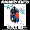 Beverly Hills Cop Soundtrack (1984): Track by Track with a Bonus Track!