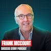 Frank H. McCourt Jr. - Civic Entrepreneur & 5th Generation Builder | Our Biggest Fight