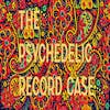 55: The Psychedelic Record Case -LSD Trippy Part 1