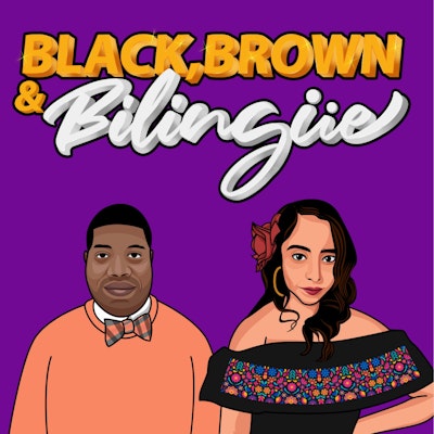 Black, Brown & Bilingüe