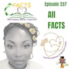 BBP 237 - All FACTS