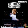 BBP 242 - Celebrity Death Match Master Impressionist