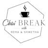 Chai Break Podcast
