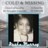 Cold and Missing: Keisha Murray