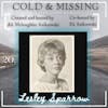 Cold and Missing: Lesley Sparrow