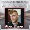 Cold and Missing: Kevin Graves