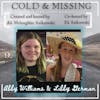 Cold and Missing: Abby Williams and Libby German