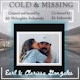 Cold and Missing