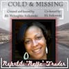 Cold and Missing: Nefertiti Trader