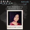 Cold and Missing: Christine Cole