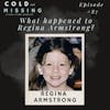 Cold and Missing: Regina Armstrong - Part 2