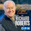 Expect A Miracle with Richard Roberts