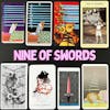 Ep22: Nine of Swords