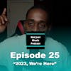Not Just Music Podcast Episode 25 ft Duan & Q 