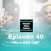 Not Just Music Podcast Episode 40 ft Duan & Q 