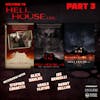 Welcome to Hell House, LLC! - Part Three