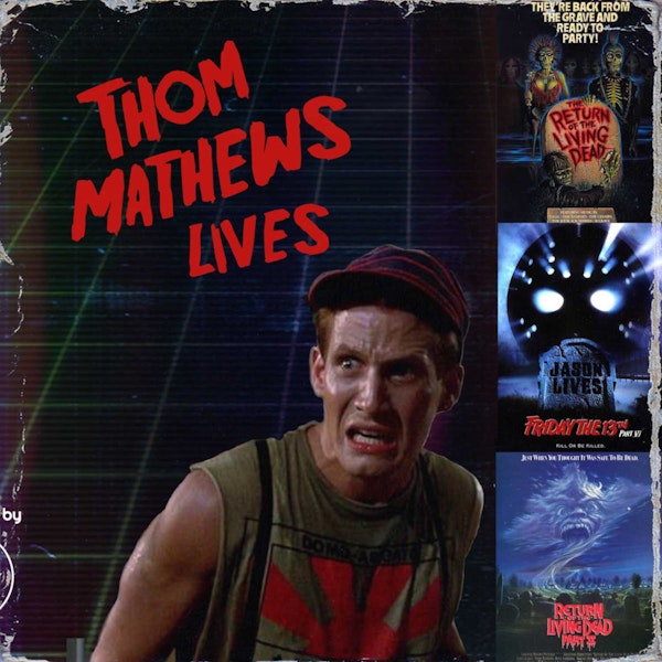 Thom Mathews LIVES!