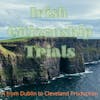 The Irish Citizenship Trials