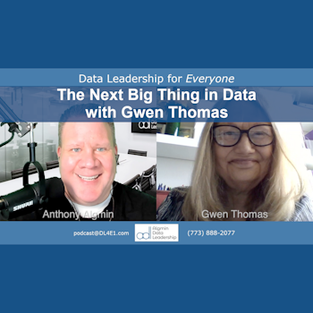 The Next Big Thing in Data with Gwen Thomas