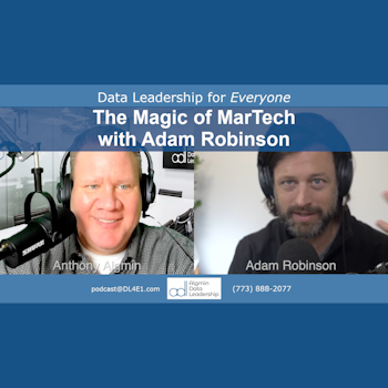 The Magic of MarTech with Adam Robinson