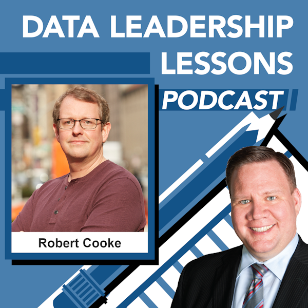 Data Virtualization and Visualization with Robert Cooke - Episode 98