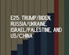 E25: Trump/Biden, Russia/Ukraine, Israel/Palestine, and US/China w/ Dan Romero