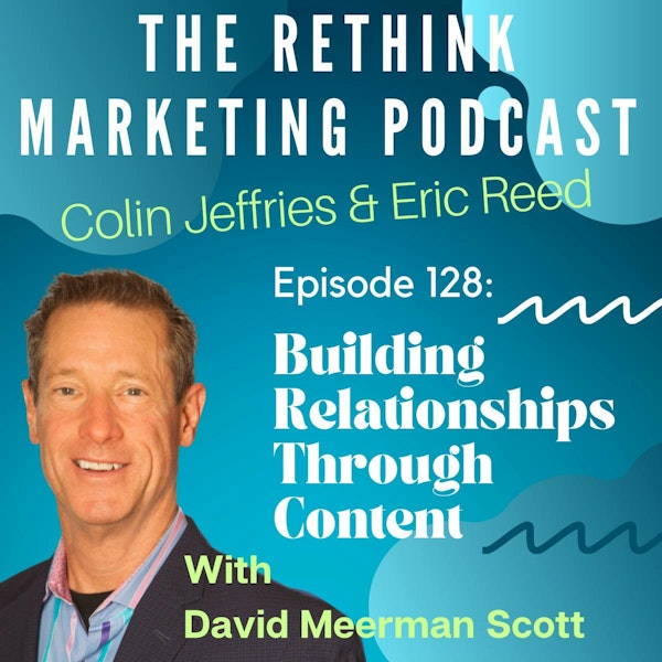 Building Relationships Through Content | David Meerman Scott